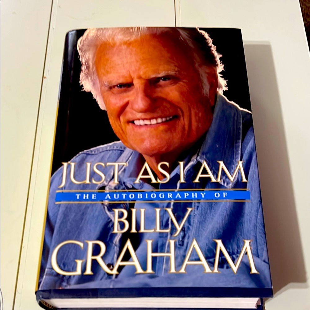 Just As I Am: The Autobiography of Billy Graham